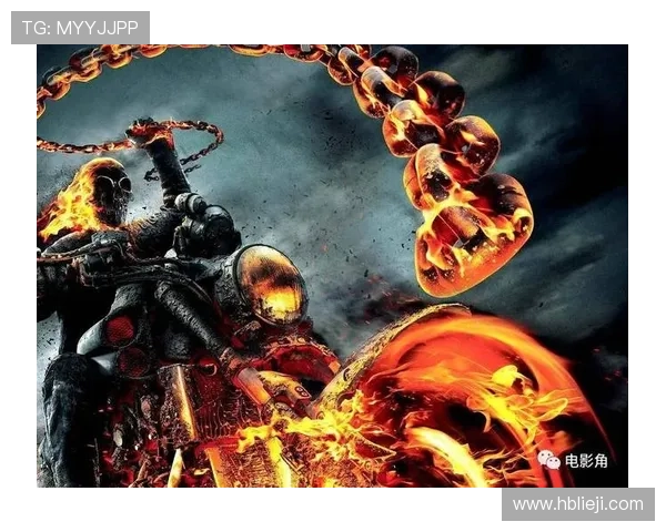 围绕幽灵骑士2展开的燃情复仇奇幻动作电影故事解析全景